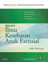 Nelson : Ilmu Kesehatan Anak Esensial