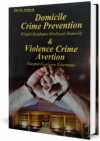 Image of Domicile crime prevention (cegah kejahatan diwilayah domisili) & violence crime avertion (tangkal kejahatan kekerasan)