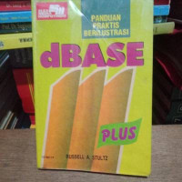 Image of Panduan Praktis berilustrasi dBASE III Plus
