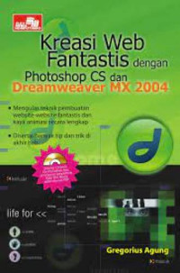 Image of Kreasi Web Fantastis dengan Photoshop CS dan Dreamweaver MX 2004