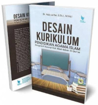 Desain kurikulum pendidikan agama islam perspektif konsep ulul albab dalam al-qur'an