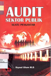 Image of Audit Sektor Publik : Suatu Pengantar