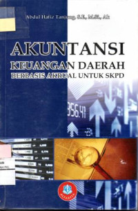 Image of Akuntansi Keuangan Daerah Berbasis Akrual untuk SKPD