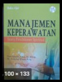 Buku Ajar  Manajemen Keperawatan: Suatu Pendekatan Spiritual