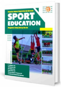 Image of Mengetahui, mengenal, mempraktikan dan merancang sport education menggunakan cabang olahraga bola voli