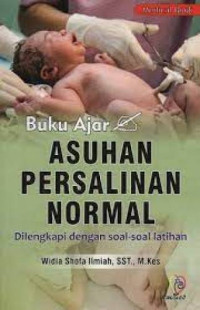 Image of Buku Ajar Asuhan Persalinan Normal: Dilengkapi dengan Soal-Soal Latihan