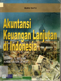 Image of Akuntansi Keuangan Lanjutan di Indonesia Buku 1