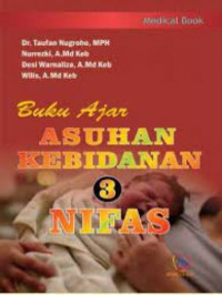 Buku Ajar Asuhan Kebidanan Nifas (Askeb 3)