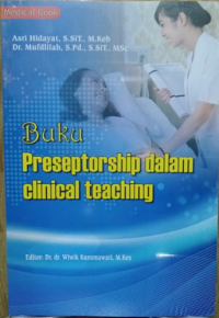 Buku Preseptorship dalam clinical teaching