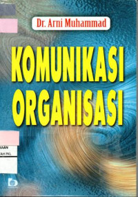 Komunikasi Organisasi