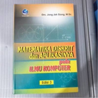 Image of Matematika Diskrit dan Aplikasinya pada Ilmu Komputer