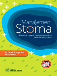 Image of Manajemen Stoma dengan Pendekatan Psikoneuroimunologi Dalam Paradigma Baru