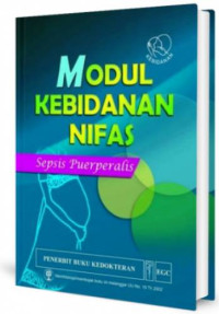 Modul kebidanan nifas - Sepsis Puerperalis