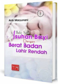 Buku Saku Asuhan Bayi dengan Berat Badan Lahir Rendah