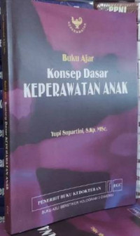 Image of Buku ajar konsep dasar keperawatan anak