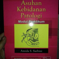 Image of Asuhan Kebidanan Patologi: Modul Praktikum