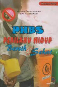 Image of PHBS : Perilaku Hidup Bersih dan Sehat