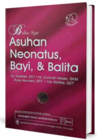 Image of Buku ajar asuhan neonatus, bayi dan balita