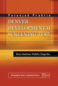 Image of Denver Developmental Screening Test: Petunjuk Teknis