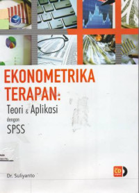 Image of Ekonometrtika Terapan : Teori dan Aplikasi dengan SPSS