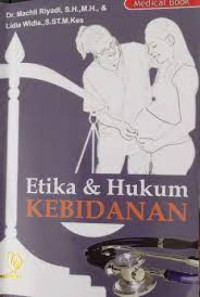 Etika & Hukum Kebidanan