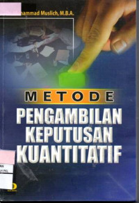 Image of Metode Pengambilan Keputusan Kuantitatif