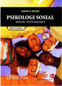 Psikologi Sosial= Social Psychology Edisi 10 Buku 1