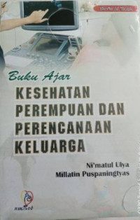 Image of Buku Ajar Kesehatan Perempuan dan Perencanaan Keluarga