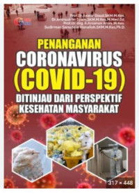 Image of Penanganan Coronavirus ( Covid-19 ) Ditinjau dari Perspektif Kesehatan Masyarakat