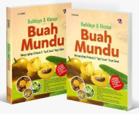 Image of Budidaya & khasiat buah mundu : mengungkap rahasia si "apel jawa" kaya guna