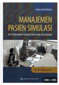 Image of Manajemen Pasien Simulasi di Pendidikan Kedokteran dan Kesehatan