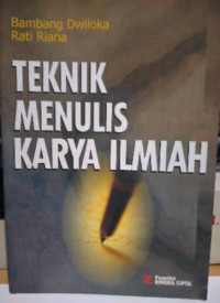 Teknik Menulis Karya Ilmiah