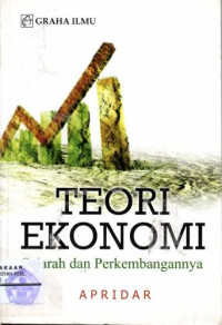Image of Teori Ekonomi : Sejarah dan Perkembangannya