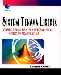Image of Sistem Tenaga Listrik : Contoh Soal dan Penyelesaiannya Menggunakan MATLAB