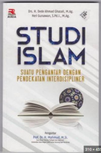 Image of Studi Islam: Suatu Pengantar dengan Pendekatan Interdisipliner
