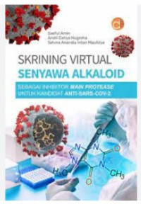 Image of Skrining Virtual Senyawa Alkaloid Sebagai Inhibitor Main Protease untuk Kandidat Anti-Sars-Cov-2