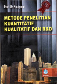 Image of Metode Penelitian Kuantitatif Kualitatif dan R&D