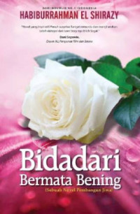 Image of Bidadari Bermata Bening (Sebuah Novel Pembangun Jiwa)