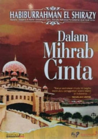 Dalam Mihrab Cinta (Novelet Pembangun Jiwa)