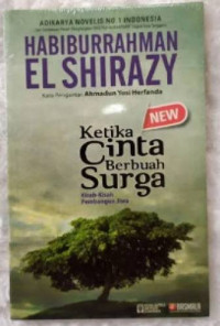 Ketika cinta berbuah surga : Kisah-kisah pembangun jiwa