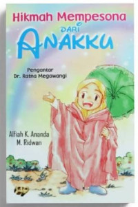 Hikmah mempesona dari anakku (Novel)