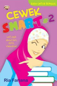 Cewek smart part 2 : Let's talk about sex, AIDS, Valentine