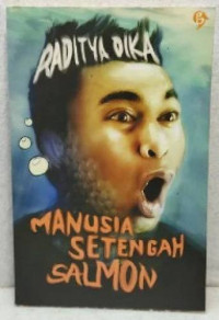 Manusia setengah salmon (Novel)