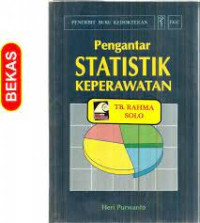 Pengantar STATISTIK KEPERAWATAN