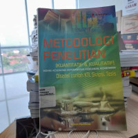 Image of Metodologi Penelitian (Kuantitatif & Kualitatif) Bidang Kesehatan, Keperawatan, Kebidanan, Kedokteran Disertai Contoh KTI, Skripsi, Tesis