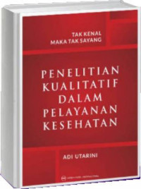 Image of Penelitian Kualitatif Dalam Pelayanan Kesehatan