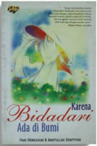 Image of Karena BidadarI Ada Di Bumi
