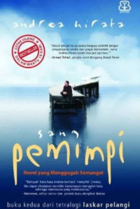 Image of Sang pemimpi : Novel yang menggugah semangat