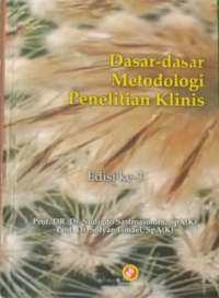 Image of Dasar-dasar Metodologi Penelitian Klinis