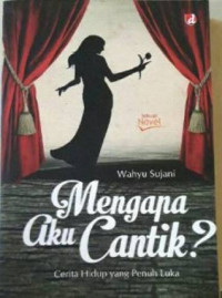 Image of Mengapa aku cantik?